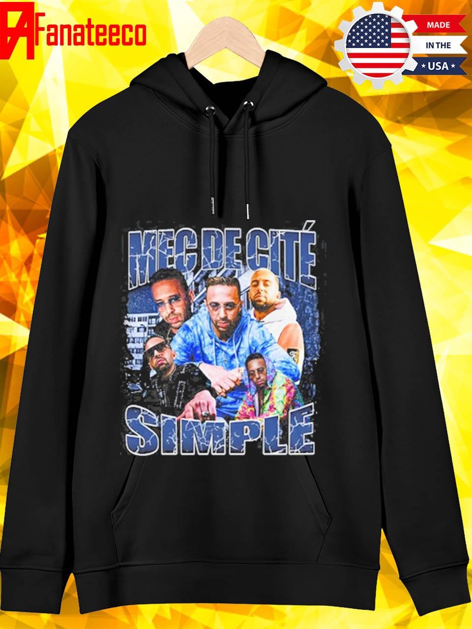 Memeprints Mec De Cite Simple T-Shirt, hoodie, sweater, long sleeve and  tank top