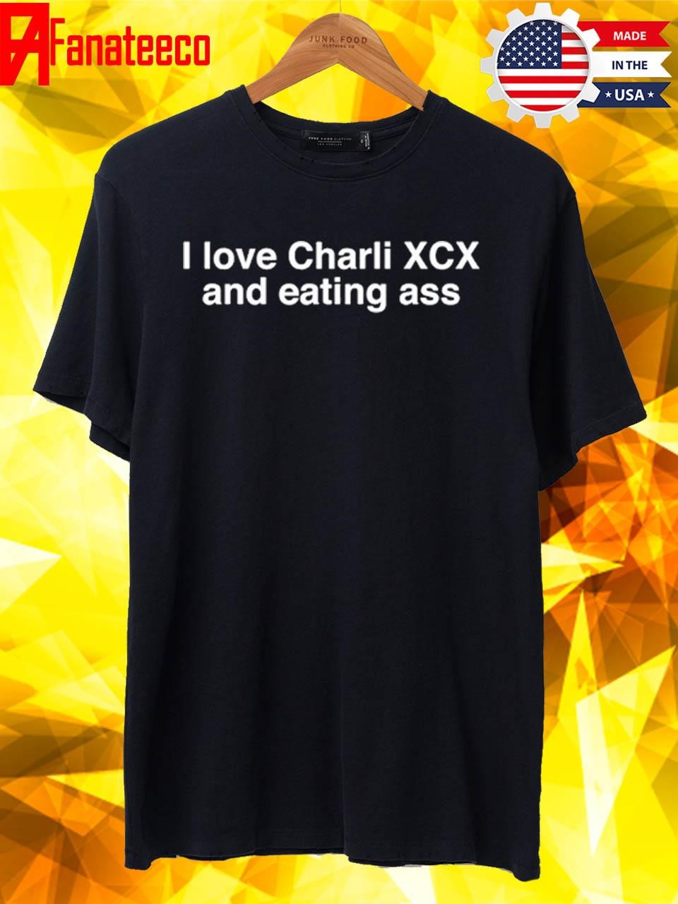 Xcxshake I Love Charli Xcx And Eating Ass Shirt, hoodie, sweater, long  sleeve and tank top