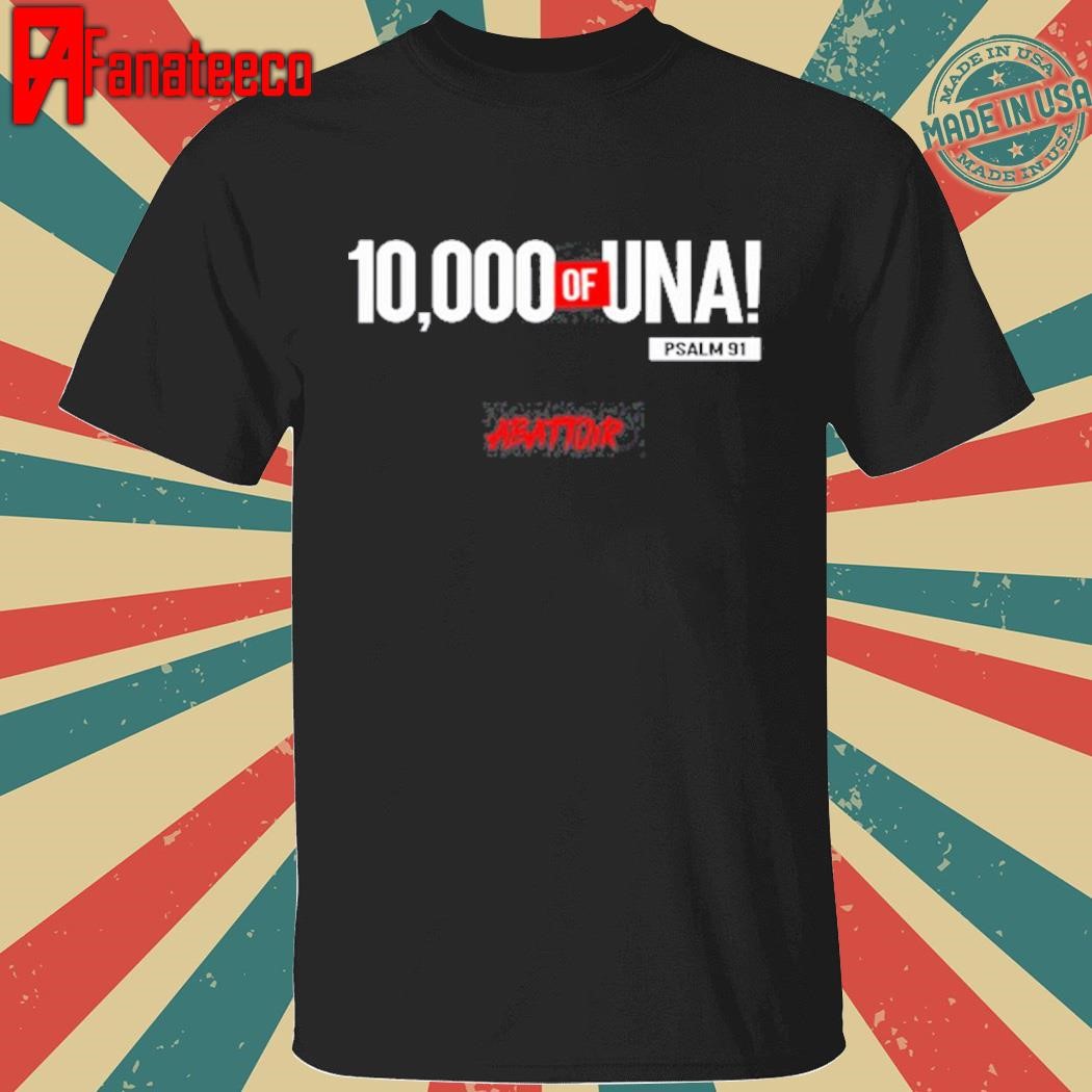 10,000 Of Una Abattoir shirt