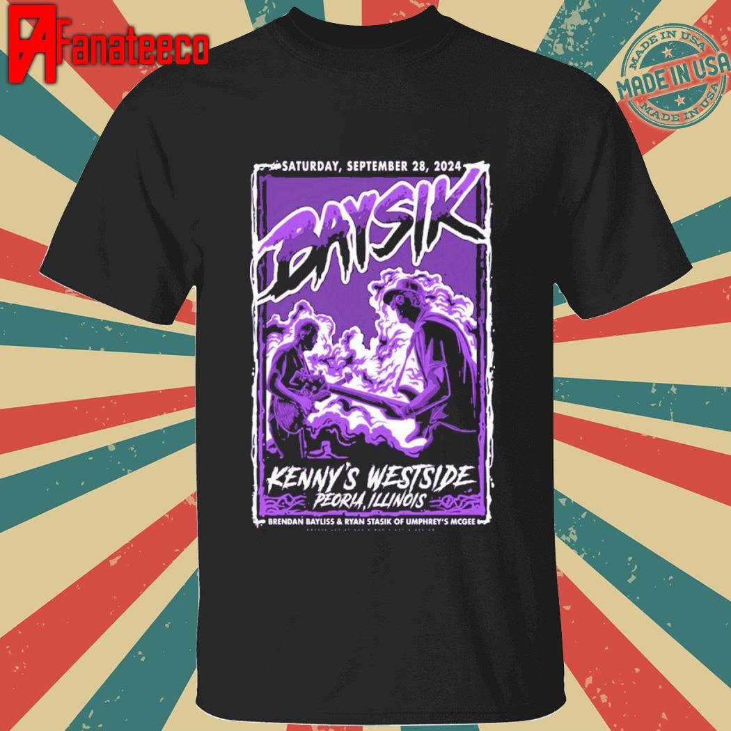 Baysik With Kenny's Westside Show In Peoria, Illinois September 28 2024 shirt