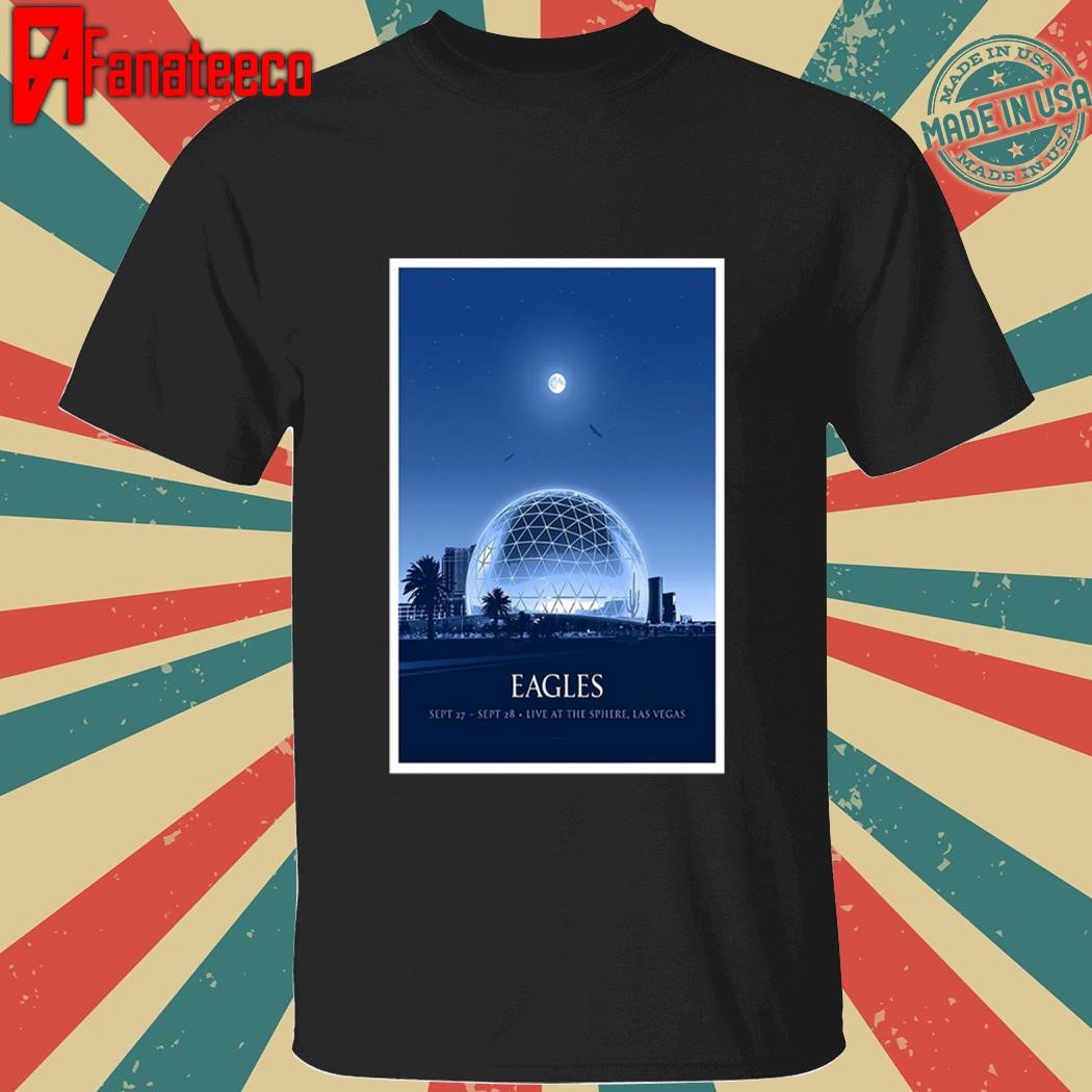 Eagles September 27-28, 2024 Sphere Las Vegas, NV Tour shirt