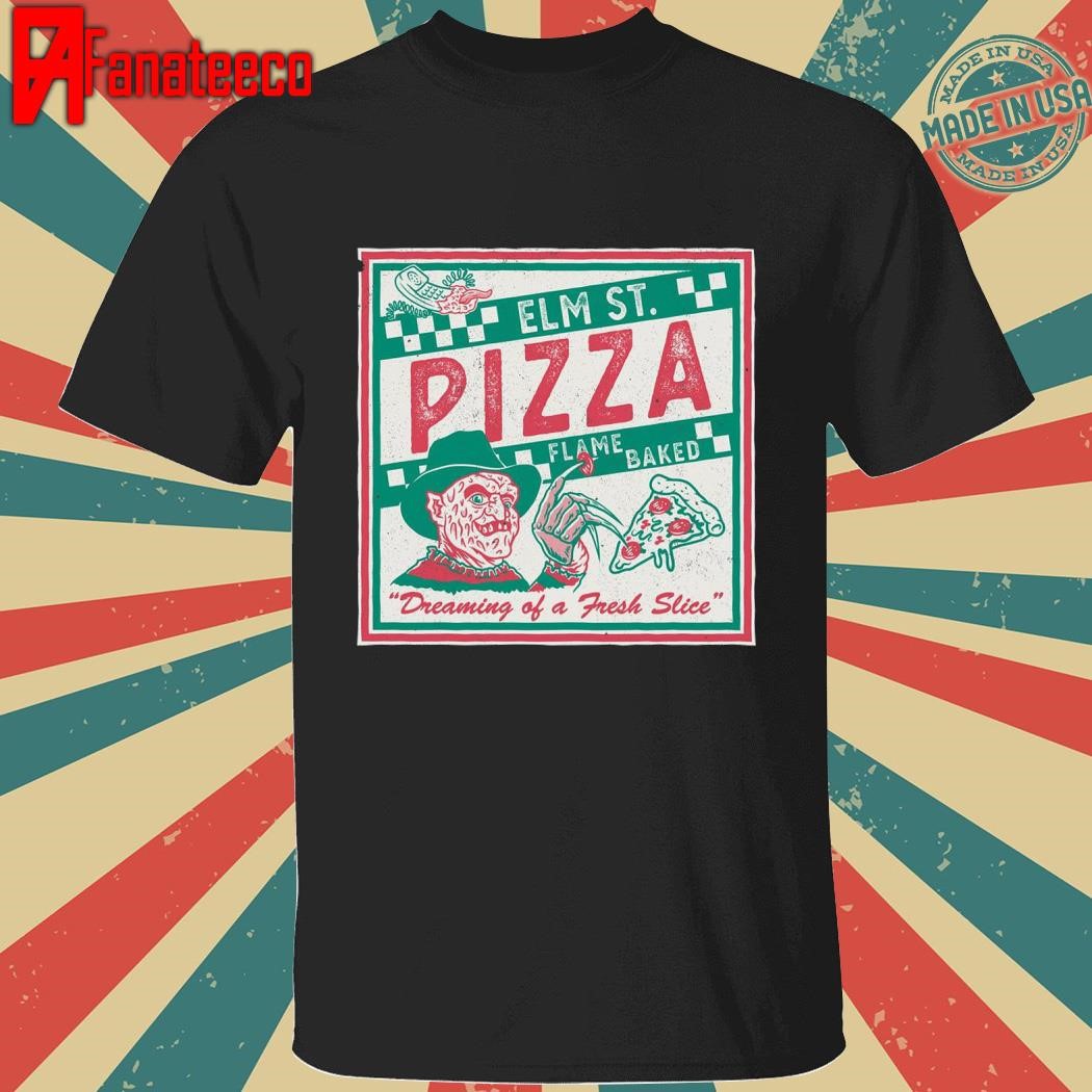 Elm St Pizza Buy Now from Ript shirt