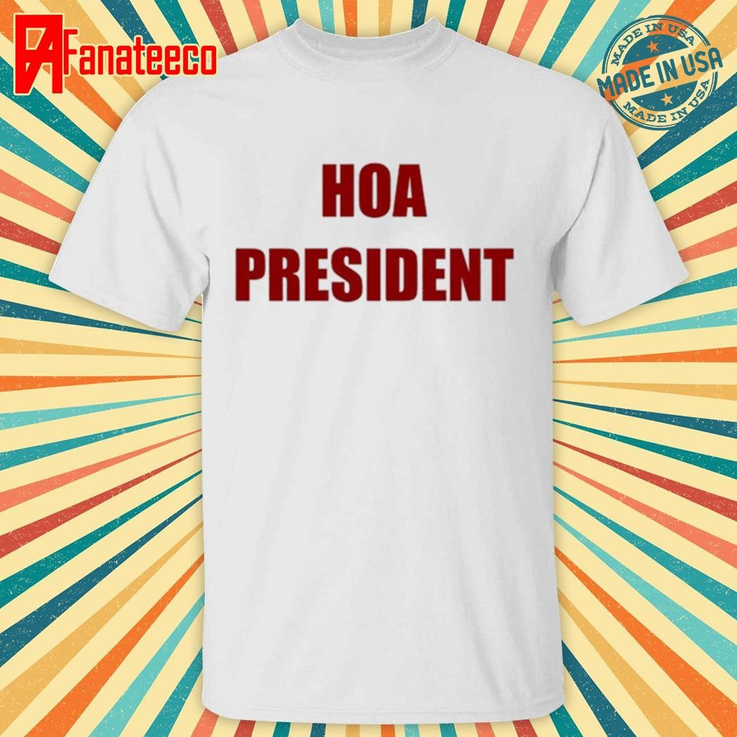 Hoa President Shirt