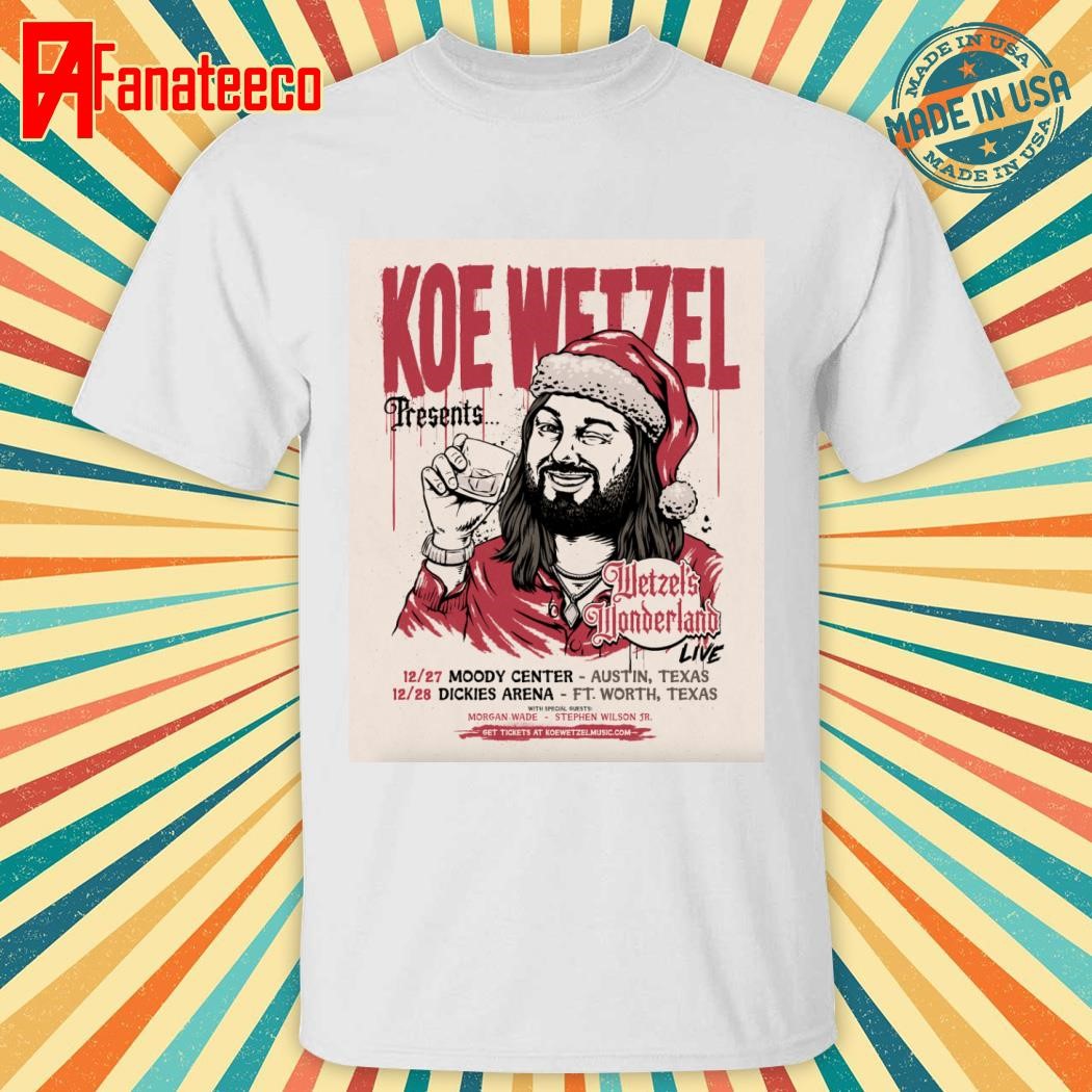 Koe Wetzel Poster Tour December 27 Moody Center Austin , Texes shirt