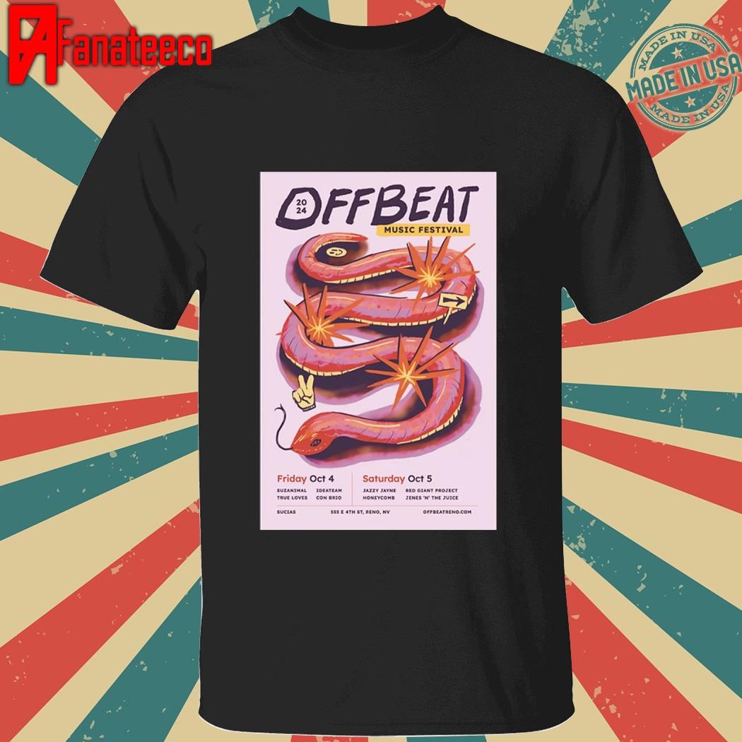 Offbeat Music Festival October 4-5 2024 In Reno NV Show shirt