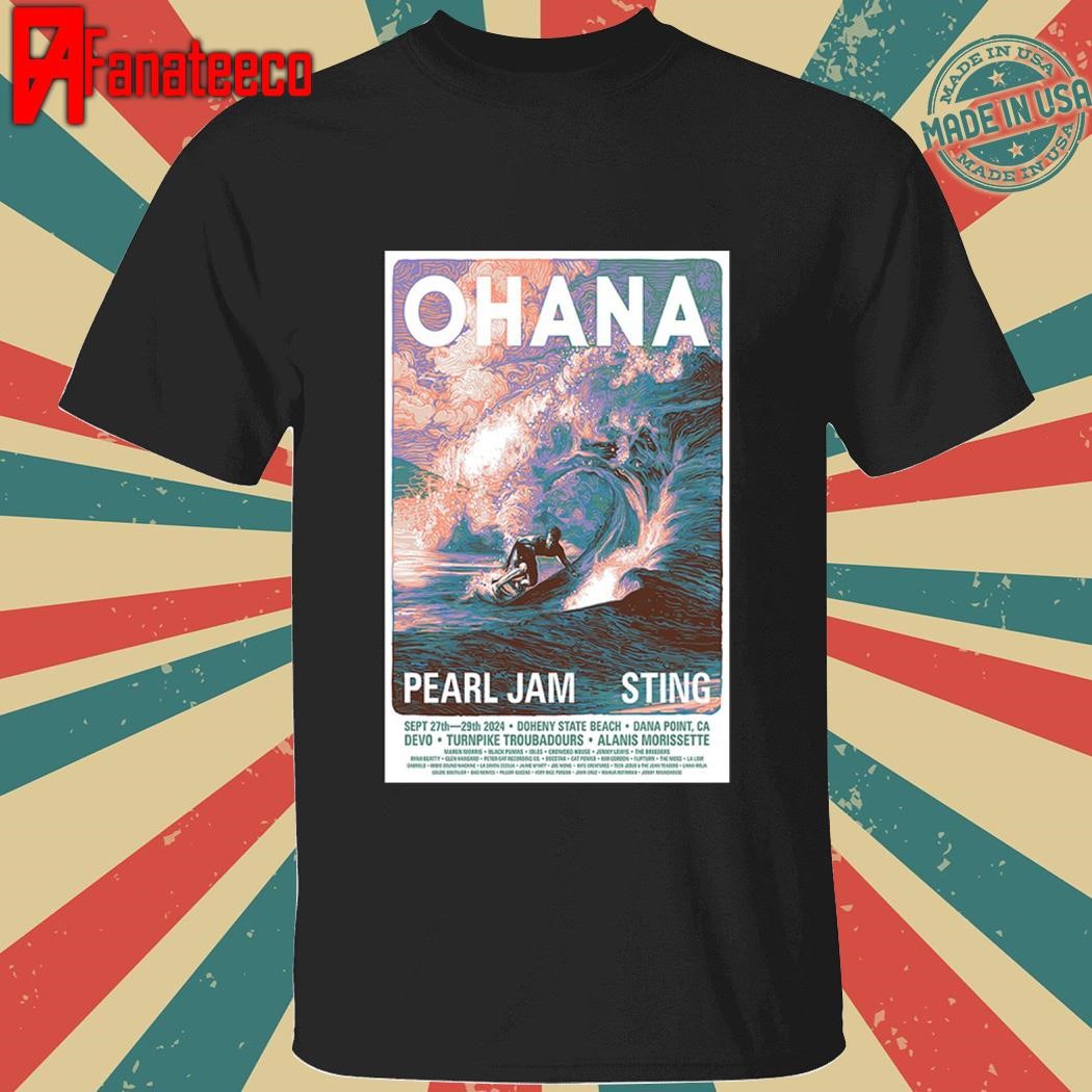 Ohana Festival Sept 27-29 2024 Doheny State Beach In Dana Point shirt