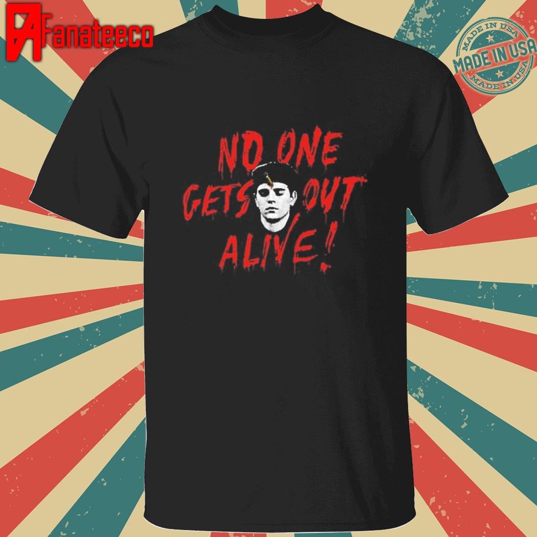 Pattilapel No One Gets Out Alive Tee shirt