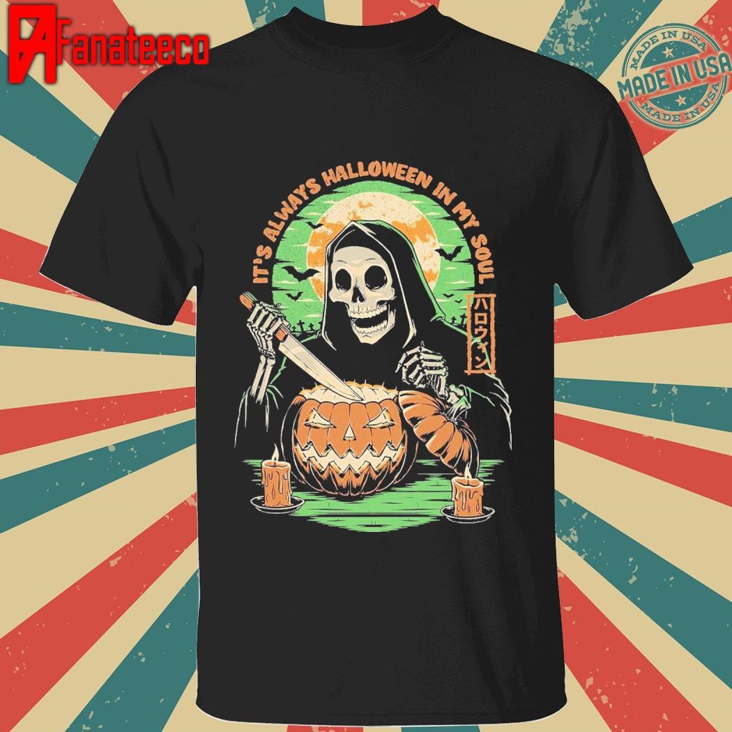 Reaper Halloween In My Soul from shirt