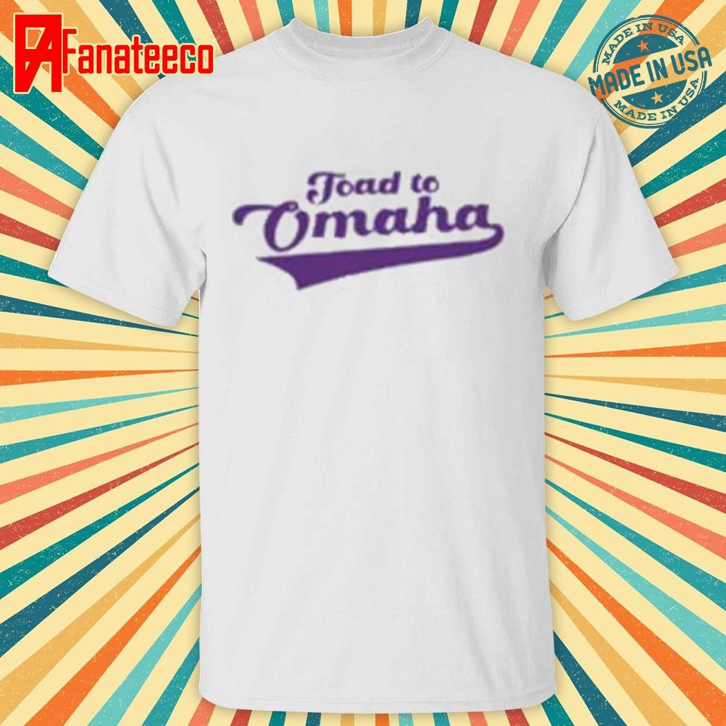 Toad To Omaha shirt