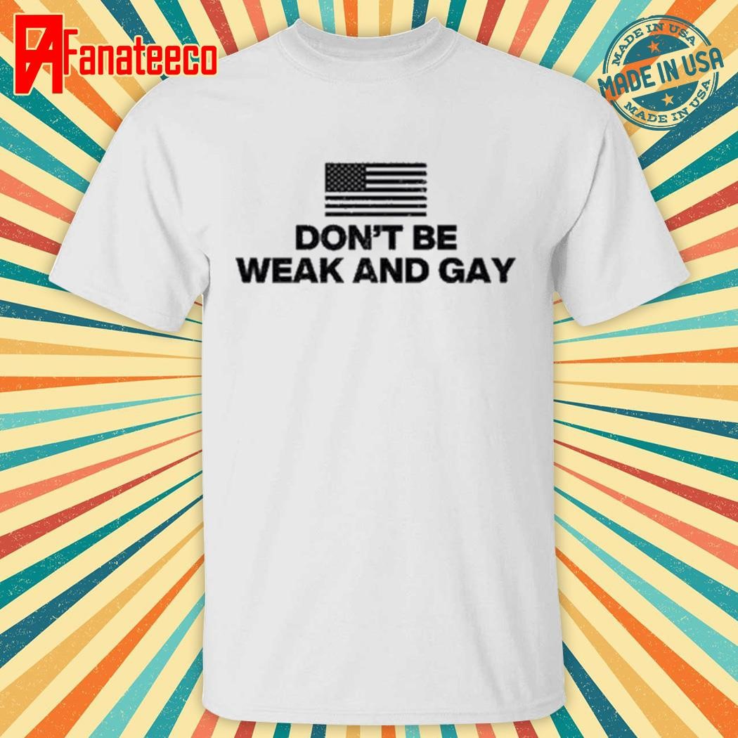 valentina gomez don't be weak and gay blockers shirt