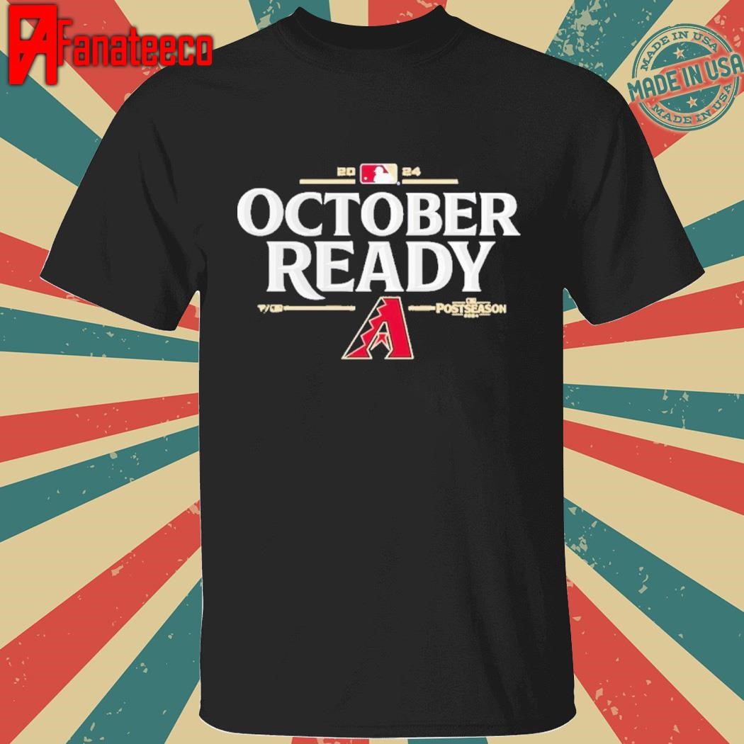 Arizona Diamondbacks 2024 October Ready MLB Postseason Shirt