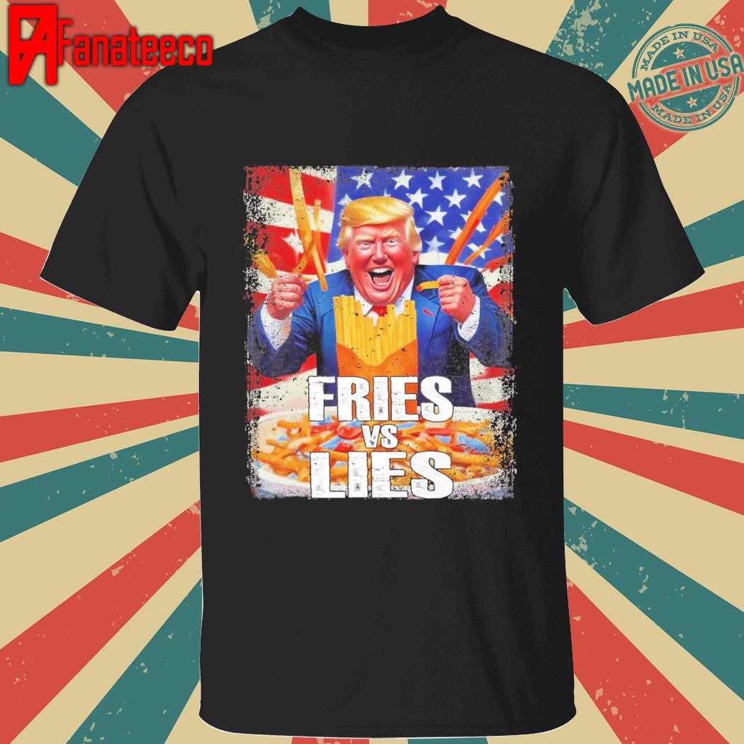 Awesome Fries vs Lies Trump 2024 French Fries Trump Vance 2024 shirt