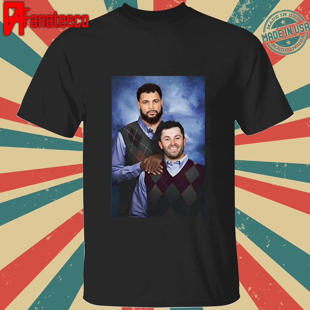 Baker Mayfield Mike Evans Step Brothers Shirt