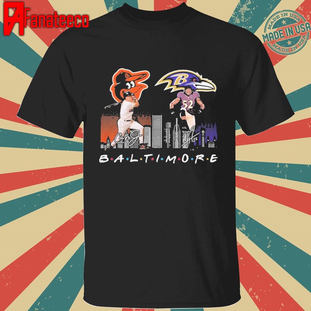 Baltimore Orioles Baseball Baltimore Ravens Football The Friends The Proud signatures T-Shirt