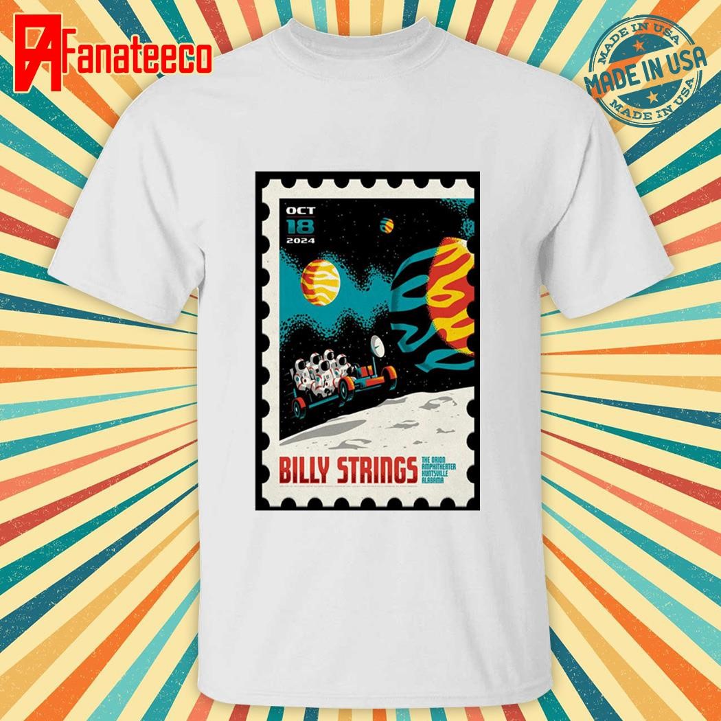 Billy Strings October 18th 2024 In Huntsville AL Poster shirt