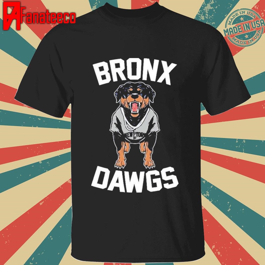 Bronx Dawgs New York Yankees Shirt