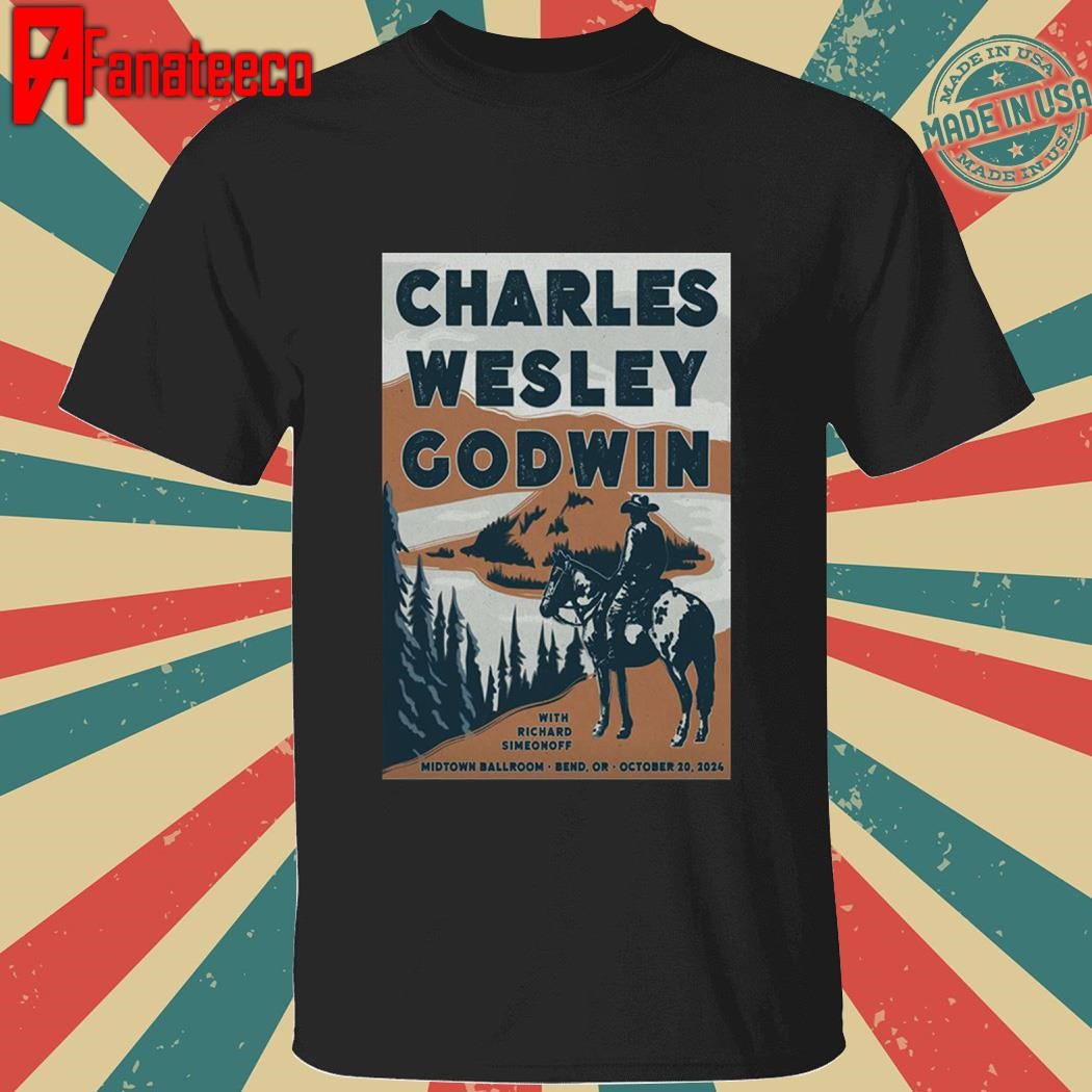 Charles Wesley Godwin On Oct 20 2024 In Bend OR shirt