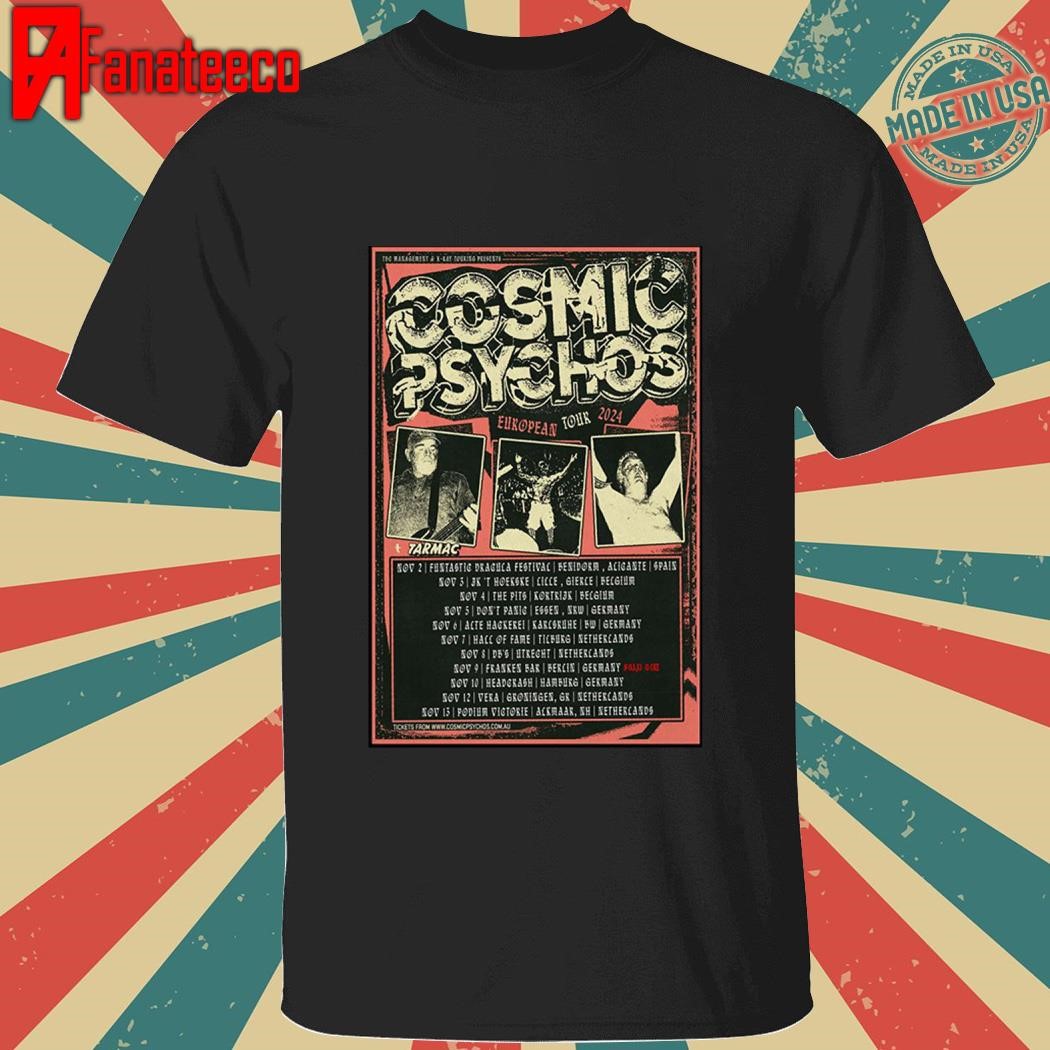 Cosmic Psychos Tour European 2024 shirt