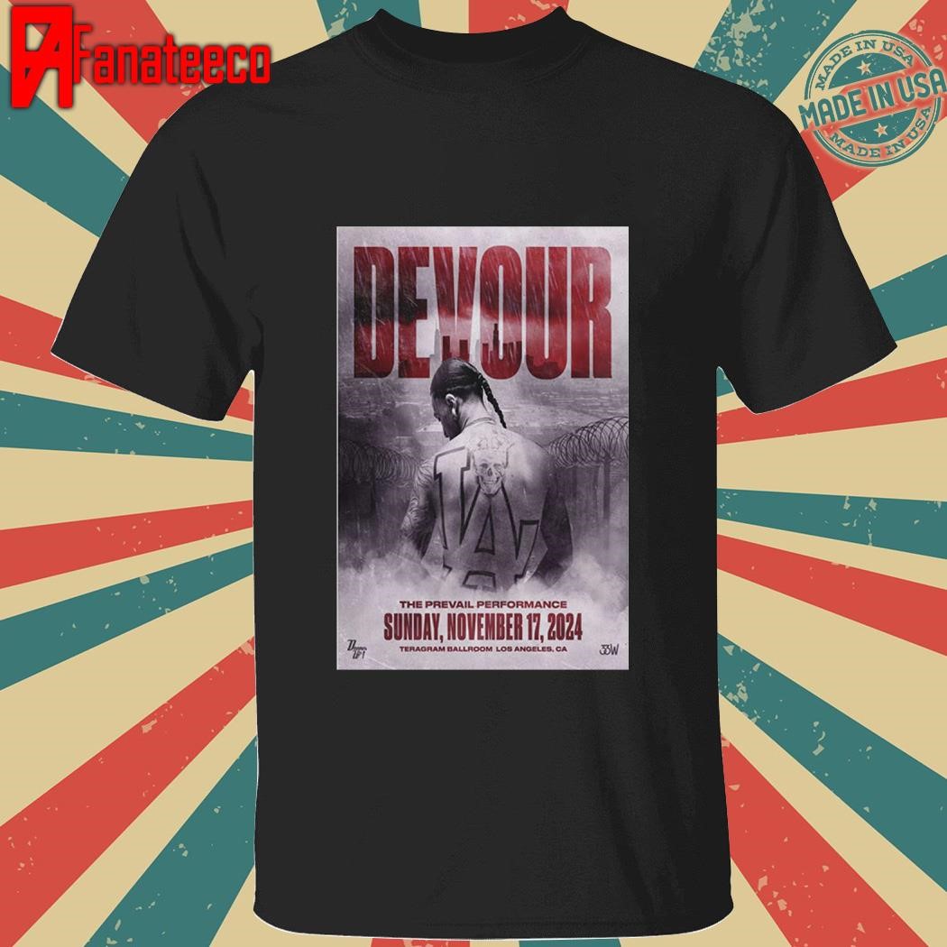 Devour Nov 17 2024 Teragram Ballroom In Los Angeles CA shirt