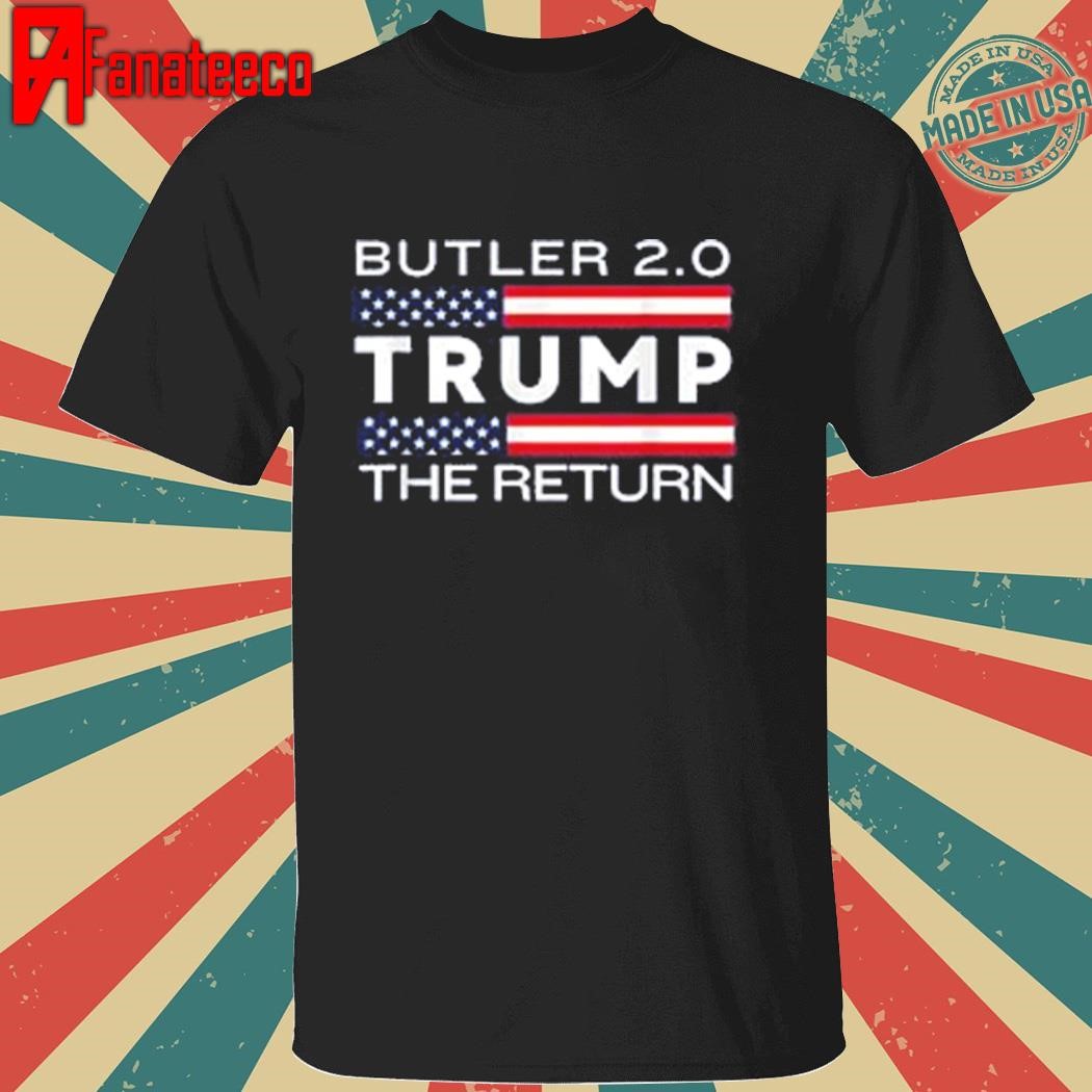 Funny Trump Returns Butler Rally Fight Trump Elon Butler Rally 2.0 T-Shirt