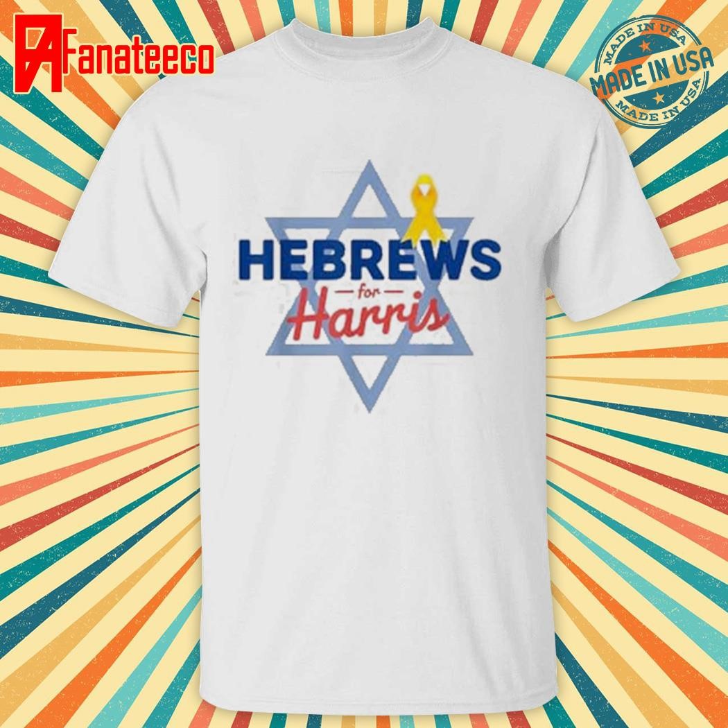 Hebrews For Kamala Harris Jewish For Kamala shirt