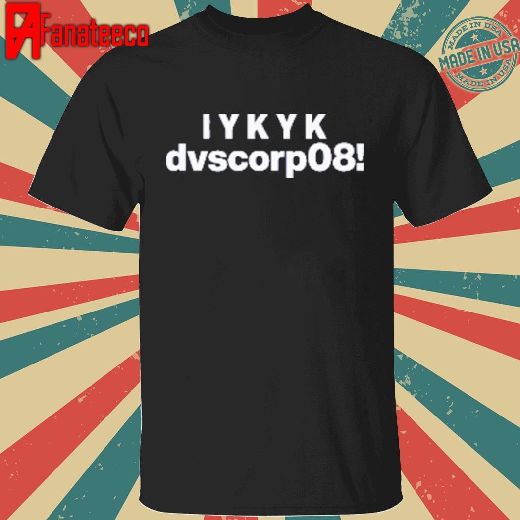 IYKYK Dvscorp08 Dominion's Administrative Password T-Shirt