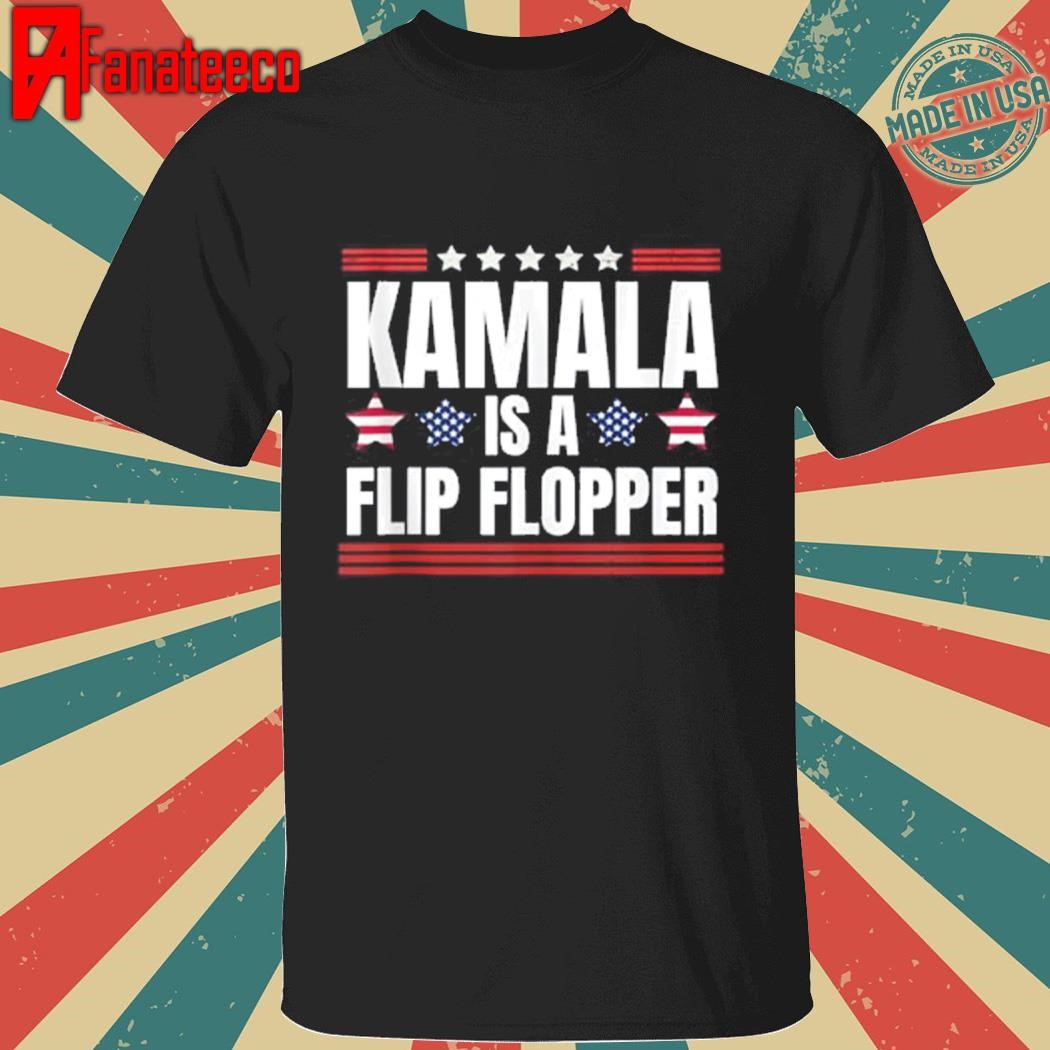 KAMALA is a Flip flopper shirt