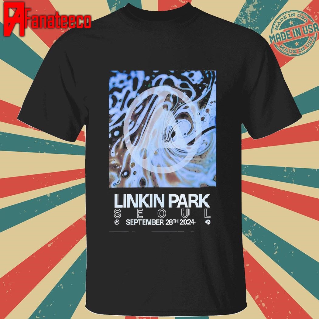 Linkin Park From Zero Seoul Poster In South Korean At Inspire Arena Seoul On September 28th 2024 shirt