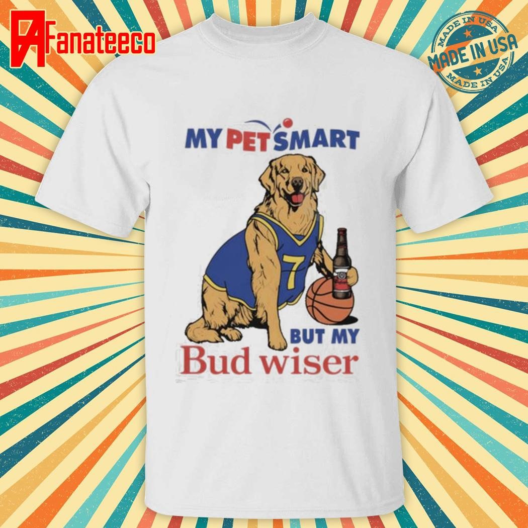 Official Offical My Pet Smart But My Bud wiser Shirt