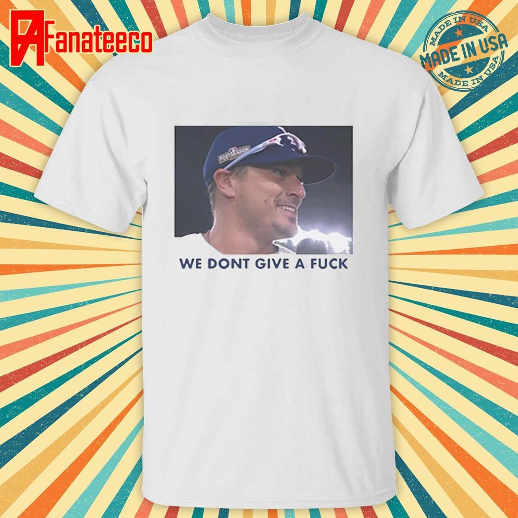 Original Kike Hernandez We Don't Give A Fuck Shirt, hoodie and long sleeve tee