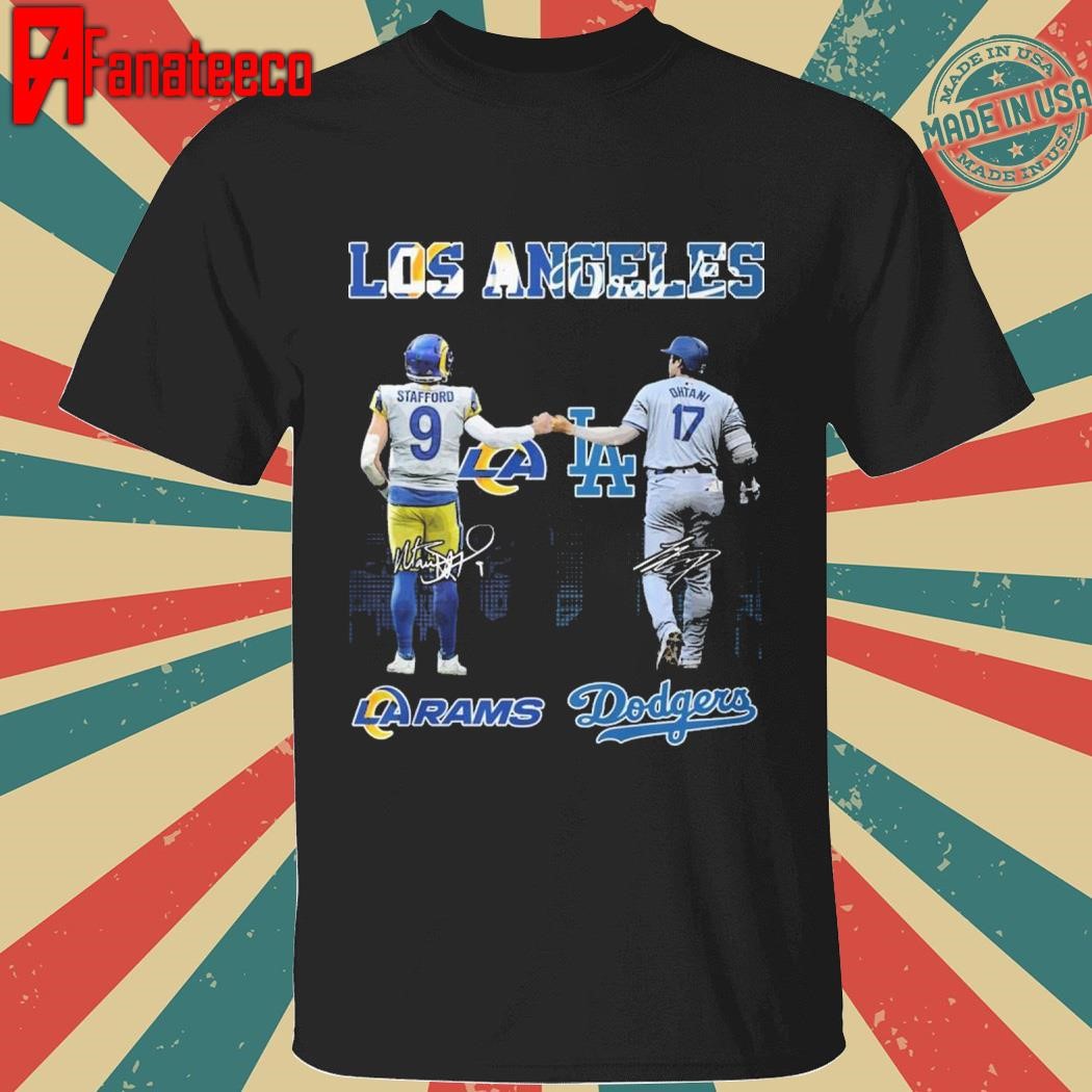 Original Los Angeles Rams Los Angeles Dodgers Proud Of The State T-Shirt