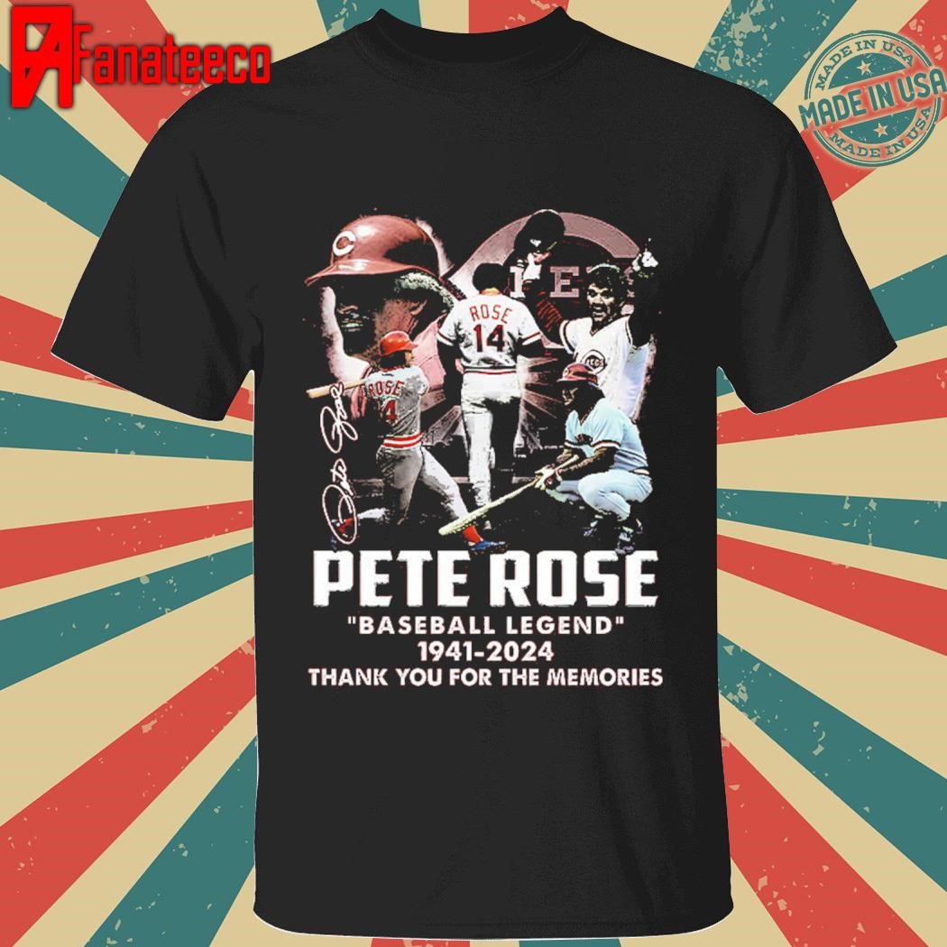 Pete Rose Reds Baseball Legend 1941-2024 Thank You For The Memories Shirt