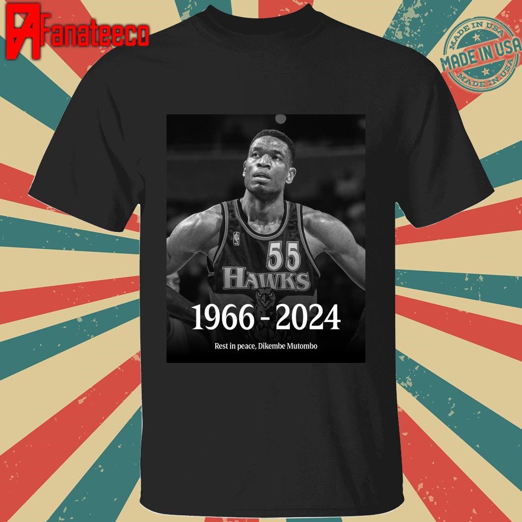 Rest in peace, Dikembe Mutombo shirt