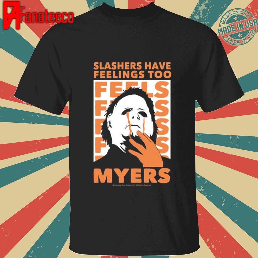 Riot Society Halloween Michael Myers Slashers Have Feelings Too Tee shirt