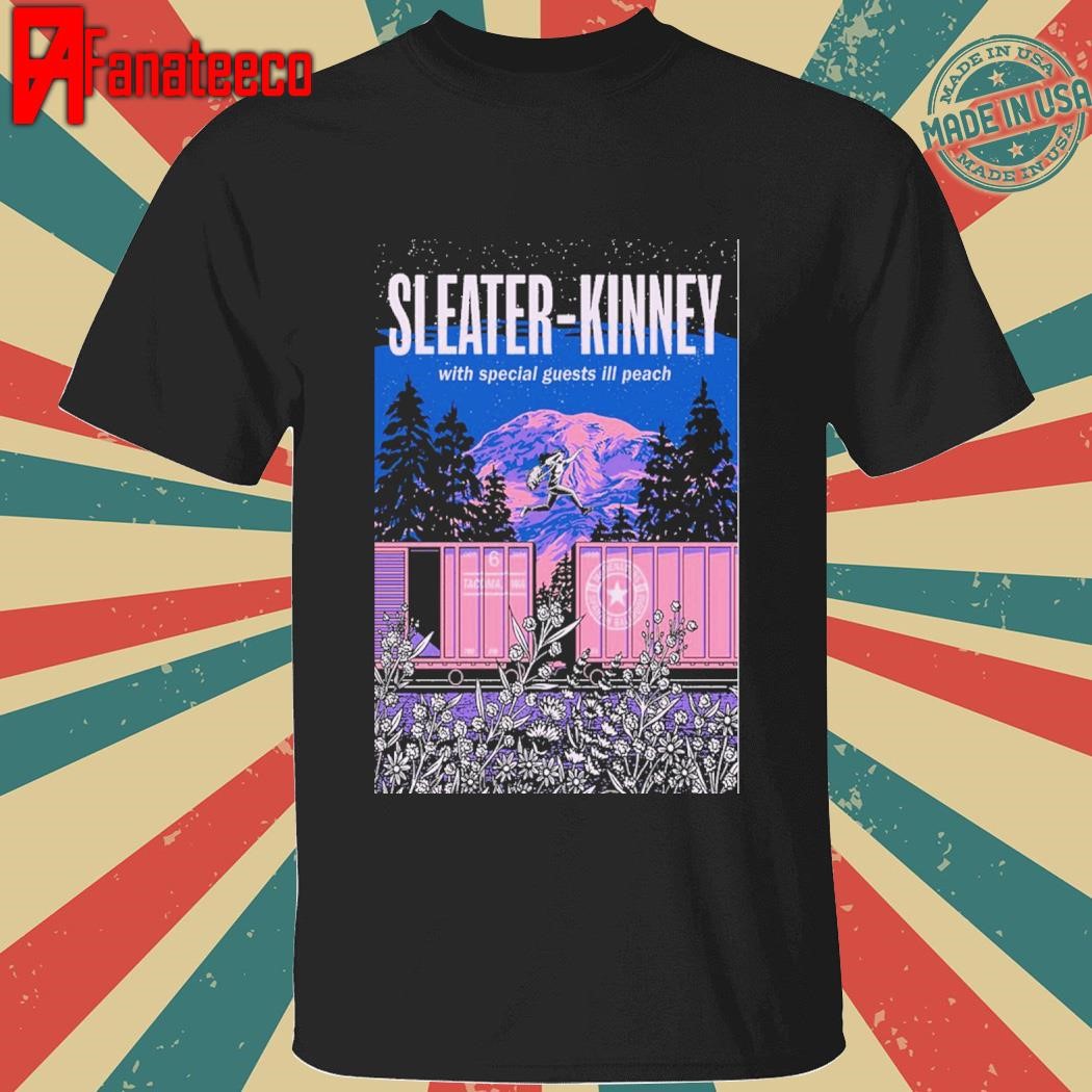 Sleater-Kinney Limited Edition Poster With Special Guests Ill Peach Tacoma, WA Sunday, Oct 6 2024 Tour shirt