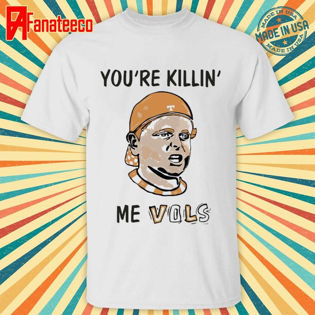 The Sandlot You’re Killin’ Me Vols Shirt