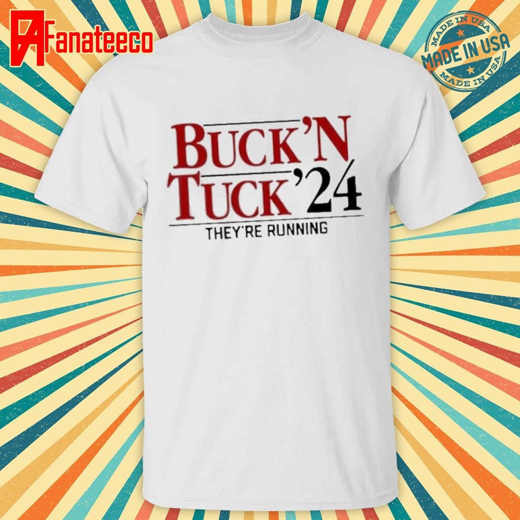 Top Bucky irving & sean tucker buck 'n tuck '24 shirt