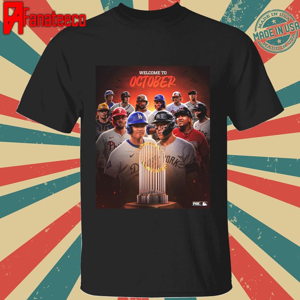 Welcome To October MLB Team Fox Sports shirt