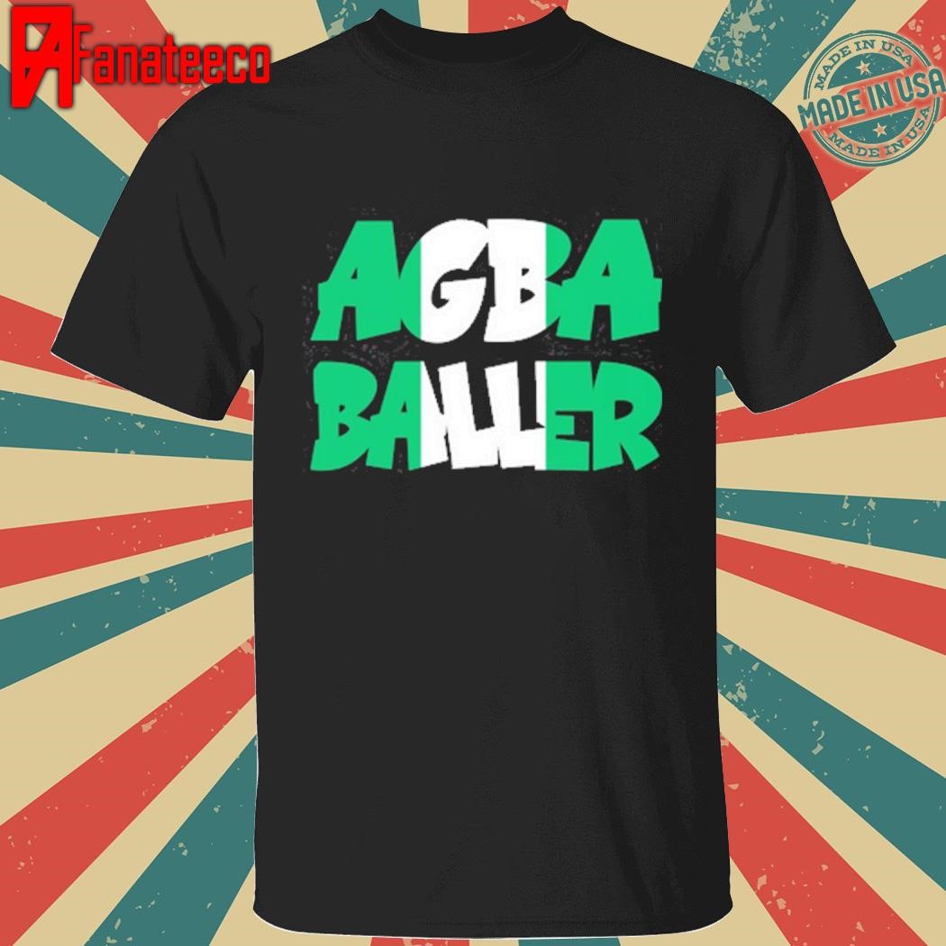 Agba Baller Wearing Agba Baller Shirt