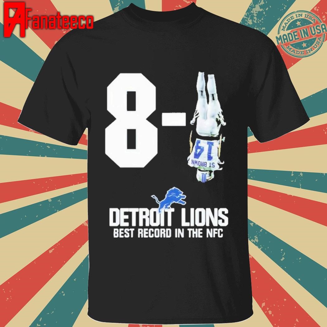 Amon Ra St. Brown NFL The Detroit Lions improves to 8 1 Houston Texans Best Record In The NFC Shirt