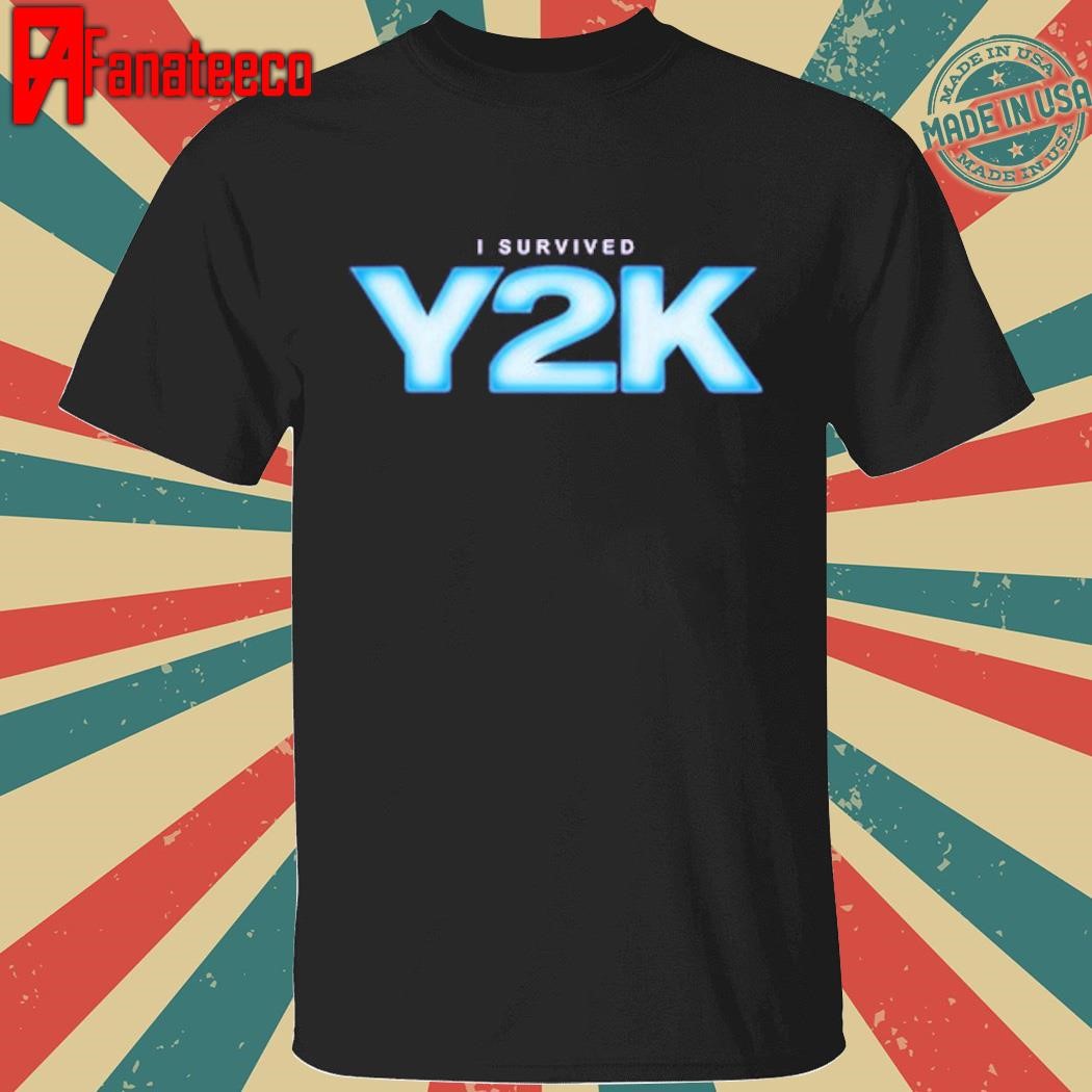 Best A24 I Survived Y2k Tee Shirt