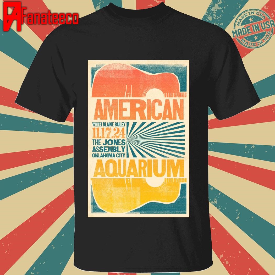 Best American Aquarium November 17 2024 The Jones Assembly Oklahoma City OK shirt