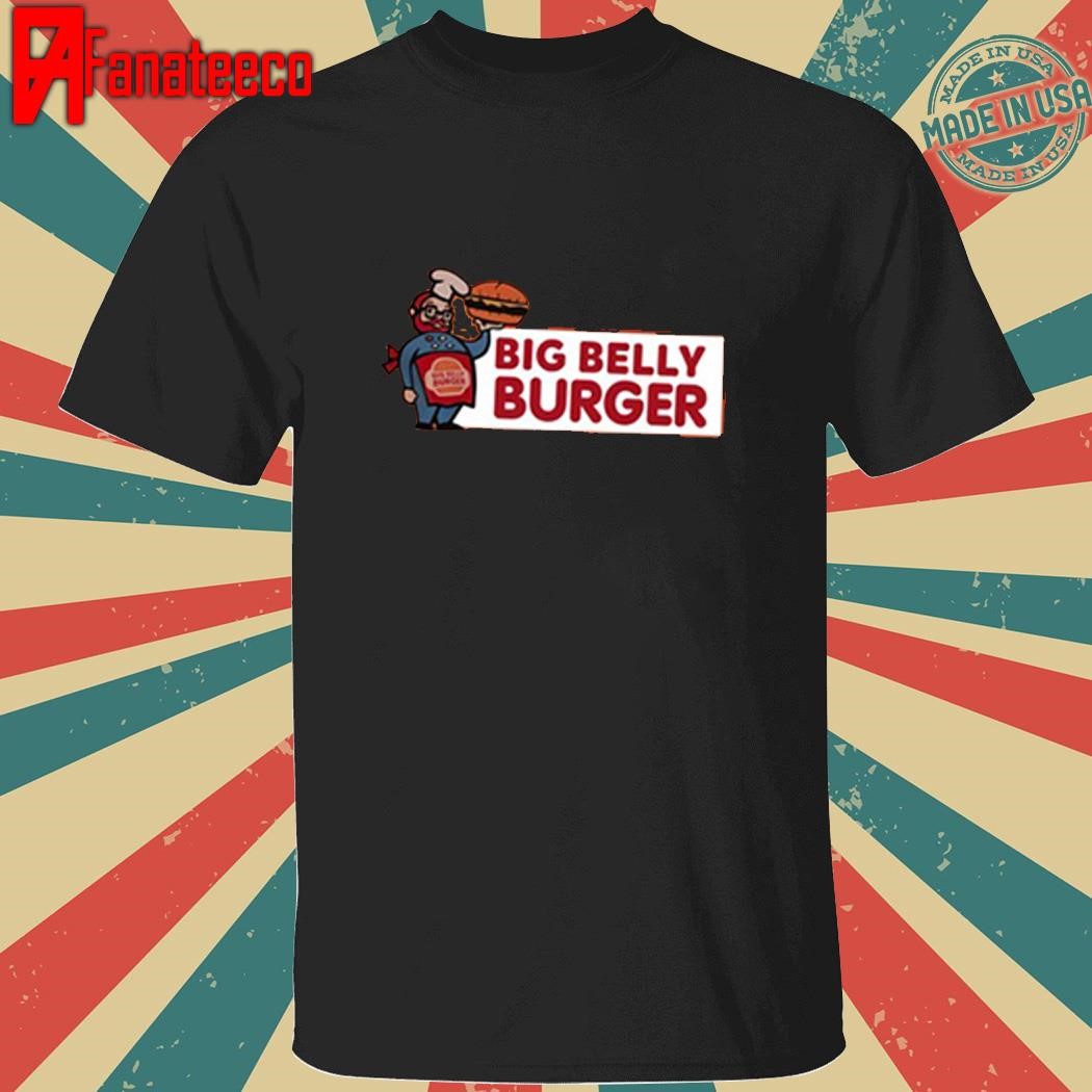 Big Belly Burger shirt