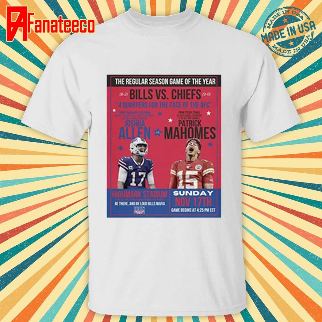 Bills Joshua Allen Vs. Chiefs Patrick Mahomes The Regular Season Game Of The Year shirt