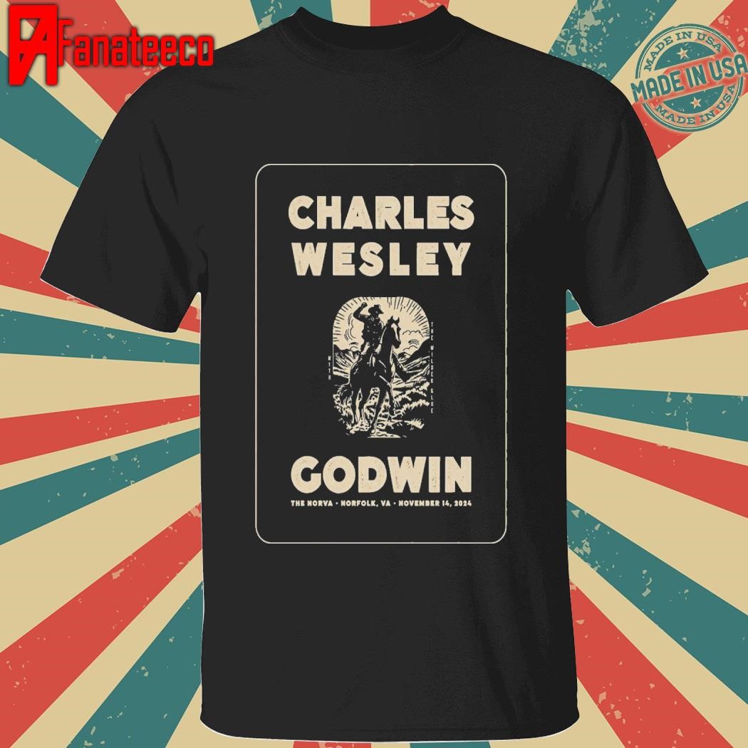 Charles Wesley Godwin November 14 2024 The NorVa in Norfolk VA shirt