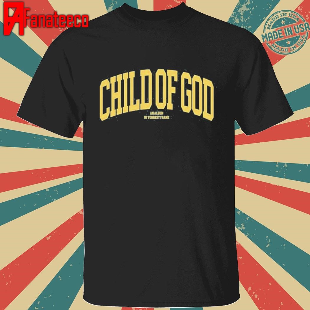 Child Of God Forrestfrank Cog Varsity shirt