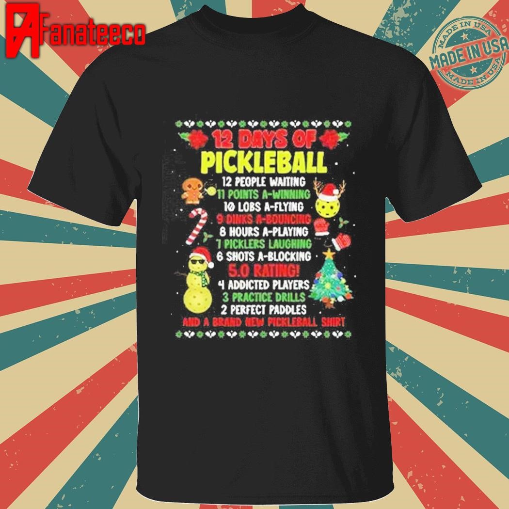 Christmas 12 Days Of Pickleball Shirt