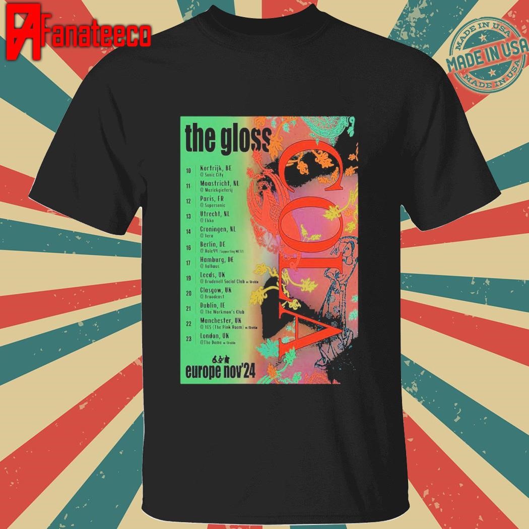 Cola Tour The Gloss Europe Nov 2024 shirt