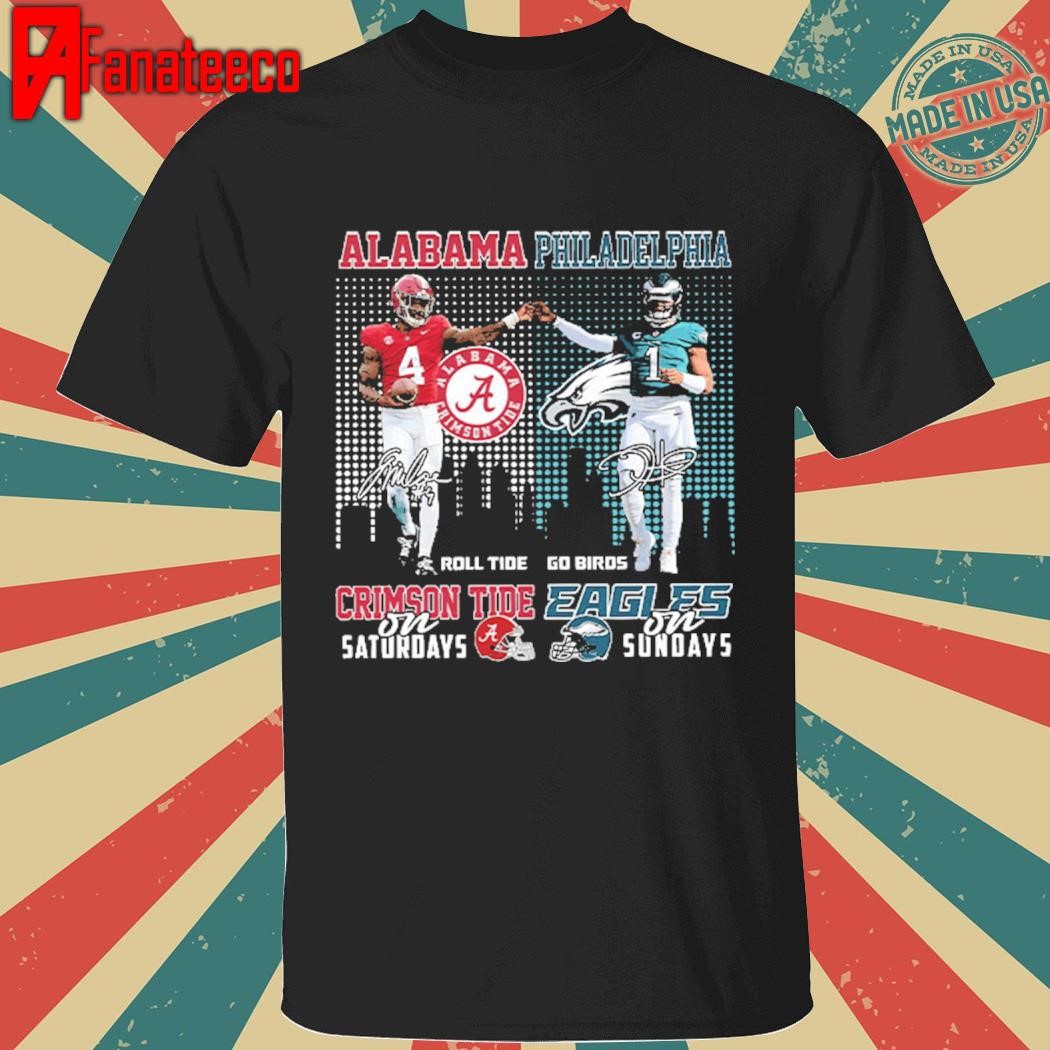 Crimson Tide On Saturdays Eagles On Sundays Shirt