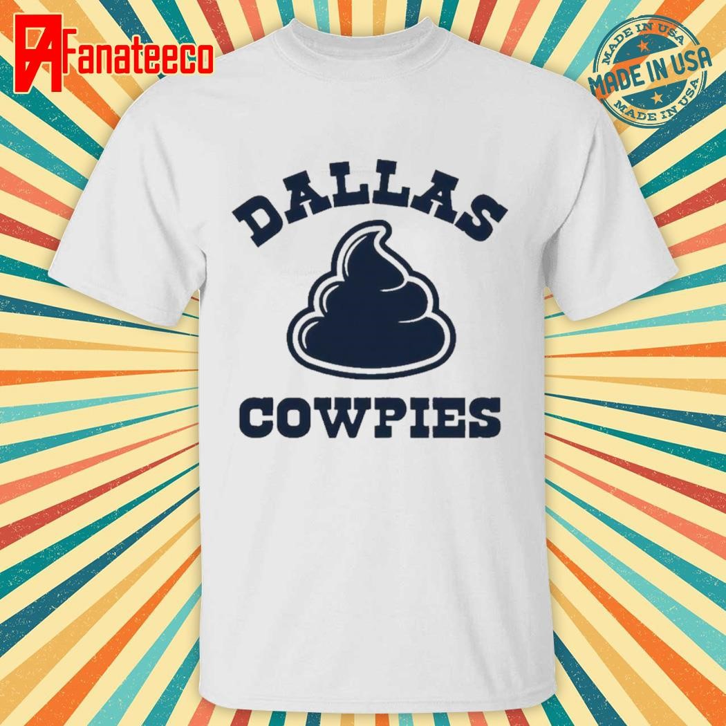 Dallas Cowpies Shirt